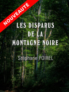 Roman : Les disparus de la Montagne Noire